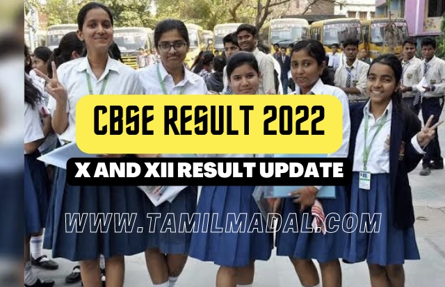 CBSE RESULTS FOR 10TH ABD 12TH| X & XII CBSE RESULTS 2022