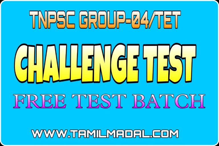 TNPSC GROUP-04/TET CHALLENGE TEST-04